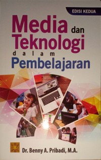 Media dan Teknologi dalam Pembelajaran