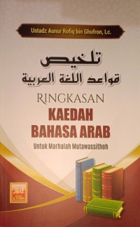 Ringkasan Kaedah Bahasa Arab Untuk Marhalah Mutawassithoh