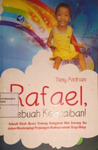 Rafael Sebuah Keajaiban