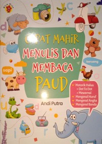 Cepat Mahir Menulis Dan Membaca PAUD