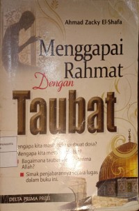 Menggapai Rahmat Dengan Taubat
