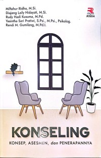 Konseling. Konsep, Asesmen, dan Penerapannya