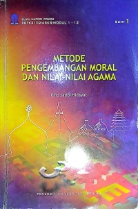 Metode Pengembangan Moral Dan Nilai-Nilai Agama
