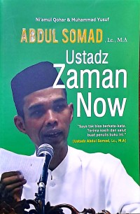 Abdul Somad, Lc., M.A Ustadz Zaman Now