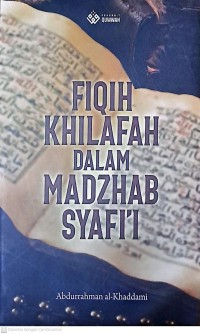Fiqih Khilafah Dalam Madzhab Syafi'i