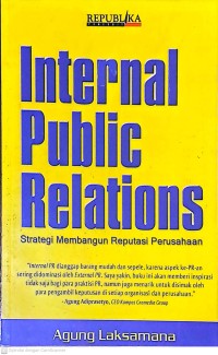 Internal Public Relations: Strategi Membangun Reputasi Perusahaan