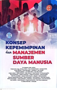 Konsep Kepemimpinan dan Manajemen Sumber Daya Manusia