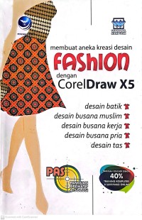 Membuat Aneka Kreasi Desain Fashion dengan CorelDraw X5