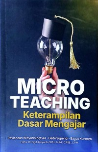 Micro Teaching: Keterampilan Dasar Mengajar