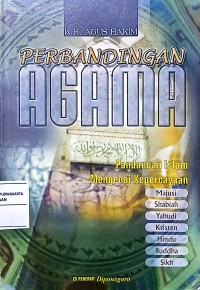 Perbandingan Agama: Pandangan Islam Mengenai Kepercayaan Majusi, Shabiah, Yahudi, Kristen, Hindu, Buddha, Sikh