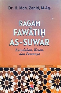 Ragam Fawatih AS-Suwar. Keindahan, Kesan dan Pesannya