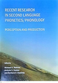Recent Research In Second  Language Phonetics/ Phonology: Perception And Production