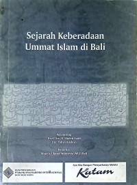 Sejarah Keberadaan Ummat Islam di Bali