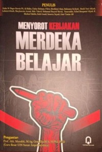 Image of Menyorot Kebijakan Merdeka Belajar