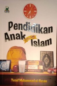 Image of Pendidikan Anak Dalam Islam. Edisi Indonesia