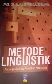 Image of Metode Linguistik. Ancangan Metode Penelitian Dan Kajian