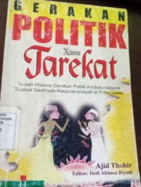 Image of Gerakan Politik Kaum Tarekat.