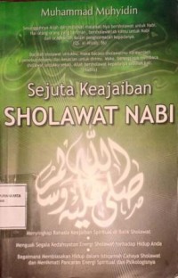 Image of Sejuta Keajaiban Sholawat Nabi
