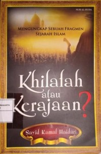 Image of Khilafah atau Kerajaan