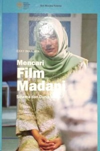 Image of Mencari Film Madani. Sinema dan Dunia Islam