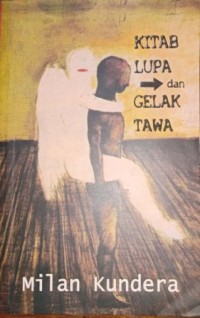 Image of Kitab Lupa dan Gelak Tawa