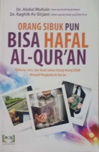 Image of Orang Sibuk Pun Bisa Hafal Al-Qur'an