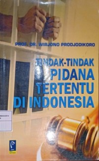 Image of Tindak-Tindak Pidana Tertentu Di Indonesia