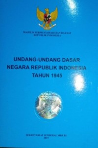 Image of Undang-Undang Dasar Republik Indonesia Tahun 1945