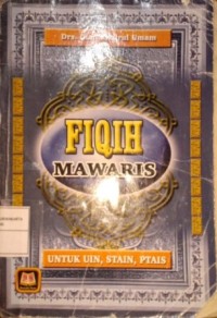 Image of Fiqh Mawaris. Untuk UIN, STAIN, PTAIS