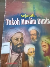 Image of Sejarah Tokoh Muslim Dunia