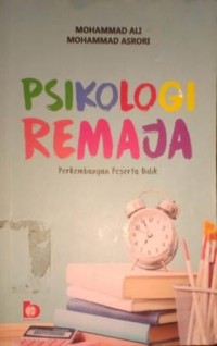 Image of Psikologi Remaja. Perkembangan Peserta Didik