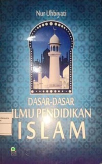 Image of Dasar-Dasar Ilmu Pendidikan Islam