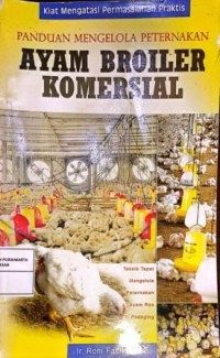 Image of Panduan Mengelola Peternakan Ayam Broiler Komersial