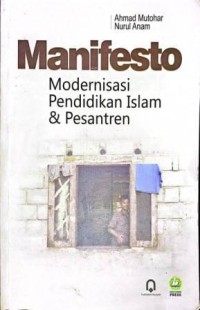 Image of Manifesto Modernisasi Pendidikan Islam dan Pesantren