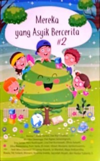 Image of Mereka Yang Asyik Bercerita. #2