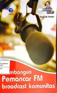 Image of Membangun Pemancar FM Broadcast Komunitas