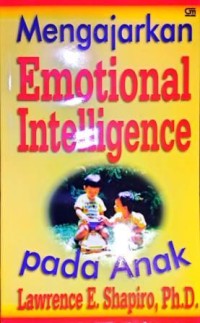 Image of Mengajarkan Emotional Intelligence Pada Anak