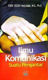 Image of Ilmu Komunikasi Suatu Pengantar