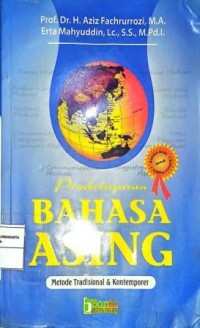 Image of Pembelajaran Bahasa Asing. Metode Tradisional & Kontemporer