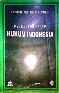 Image of Pengantar Dalam Hukum Indonesia. Cetakan Kesebelas