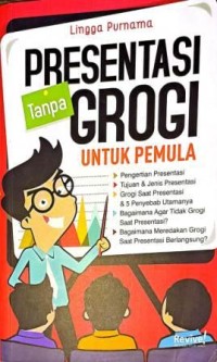 Image of Presentasi Tanpa Grogi Untuk Pemula