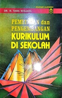 Image of Pembinaan Dan Pengembangan Kurikulum Di Sekolah
