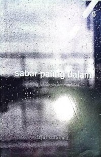 Image of Sabar Paling Dalam tentang Kehilangan dan Merelakan