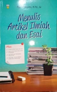 Image of Menulis Artikel Ilmiah dan Esai