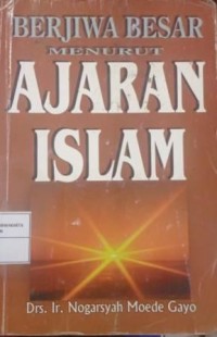 Image of Berjiwa Besar Menurut Ajaran Islam