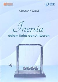 Image of Inersia dalam Sains dan Al-Qur'an