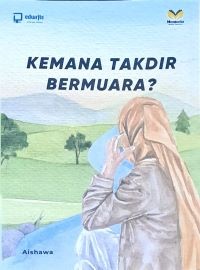 Image of Kemana Takdir Bermuara