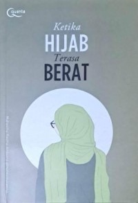 Image of Ketika Hijab Terasa Berat