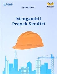 Image of Mengambil Proyek Sendiri