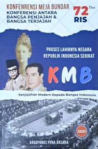 Image of Proses Lahirnya Negara Republik Indonesia Serikat (RIS)